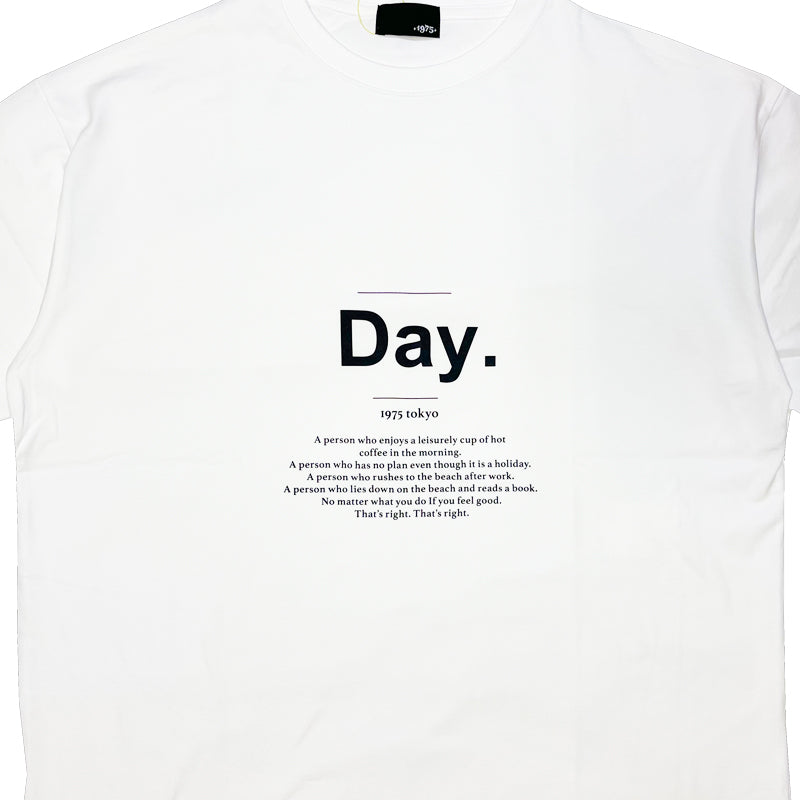 Day. Tee